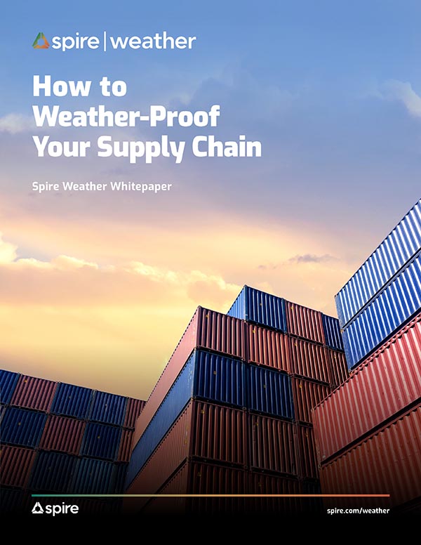 Spire Weather whitepaper - How to weather-proof your supply chain